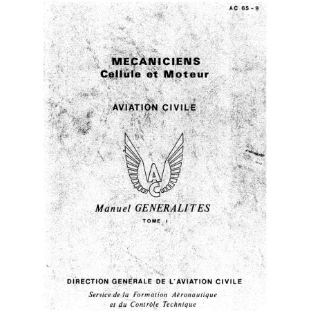MANUEL AC 65 GENERALITEES TOME 1