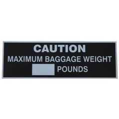 PLACARD Maximum Baggage...