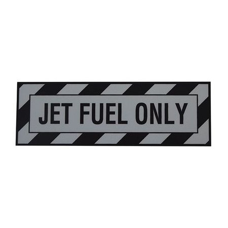 PLACARD Jet Fuel Only JM-021